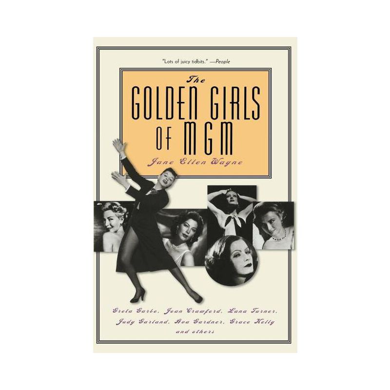 The Golden Girls of MGM - by  Jane Ellen Wayne (Paperback), 1 of 2