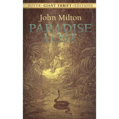 Paradise Lost - (Dover Thrift Editions) by  John Milton (Paperback)