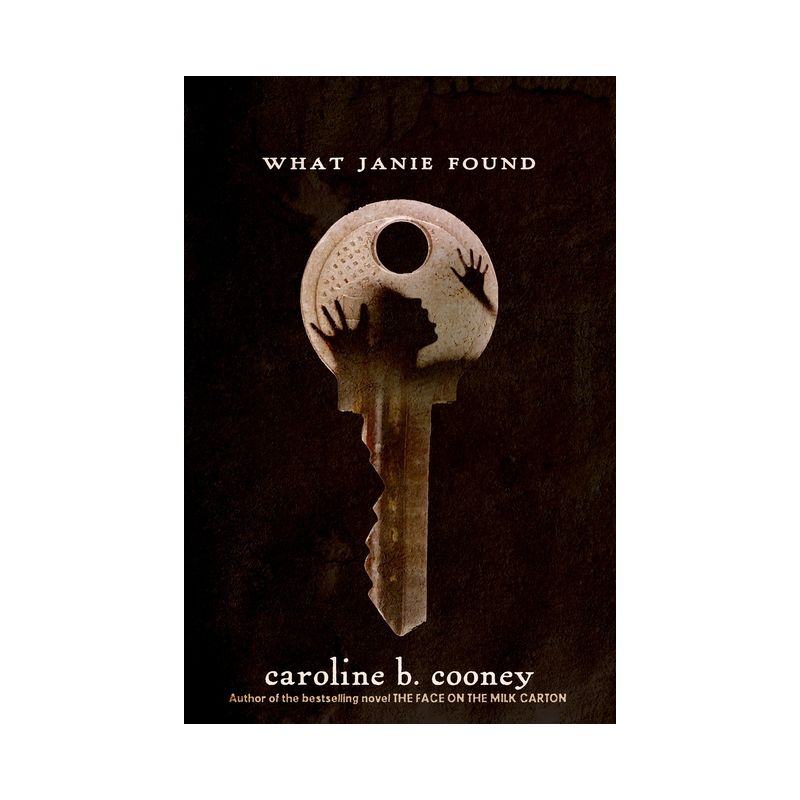 What Janie Found - (Face on the Milk Carton) by  Caroline B Cooney (Paperback), 1 of 2