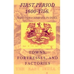 East India Company in India - by  Golu Kumar (Paperback) - 1 of 1