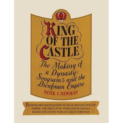 King of the castle - by  Peter Charles Newman (Paperback)