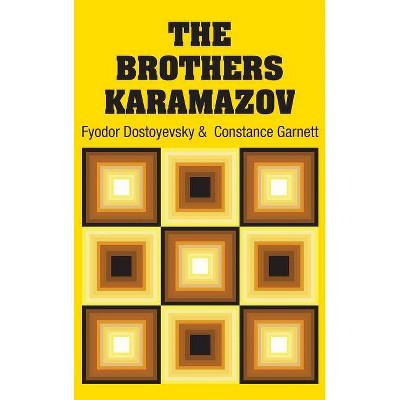 The Brothers Karamazov - by  Fyodor Dostoyevsky (Hardcover)