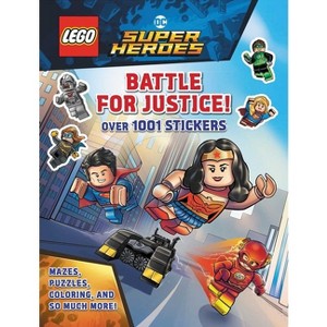 Lego DC Comics Super Heroes: Battle for Justice - (1001 Stickers) by  Ameet Publishing (Paperback) - 1 of 1