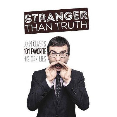 Stranger Than Truth - by  Fey Osprey & Paul Dorian (Hardcover)