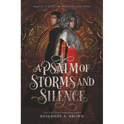 A Psalm of Storms and Silence - by  Roseanne A Brown (Hardcover)