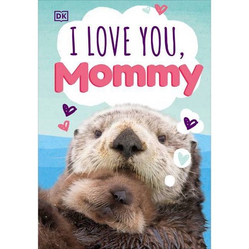 I Love You Mommy Board Book Target