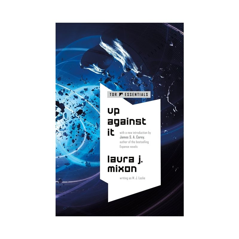Up Against It - by  Laura J Mixon (Paperback), 1 of 2