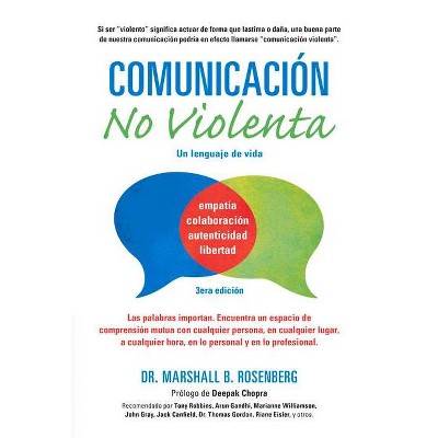 Comunicación No Violenta - (Nonviolent Communication Guides) by  Marshall B Rosenberg (Paperback)