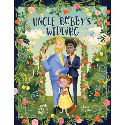 Uncle Bobby's Wedding - by  Sarah S Brannen (Board Book)