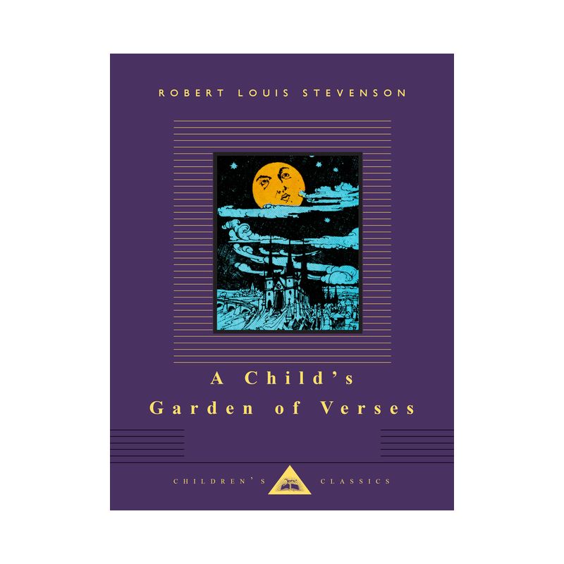 A Child's Garden of Verses - (Everyman's Library Children's Classics) by  Robert Louis Stevenson (Hardcover), 1 of 2