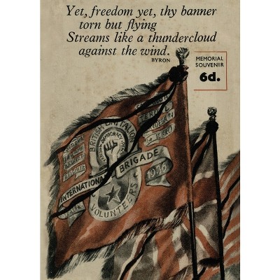 British Battalion XV International Brigade - by  Various (Paperback)