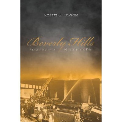 Beverly Hills - by  Robert G Lawson (Paperback)