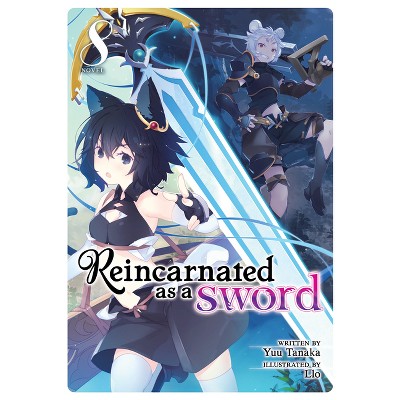 Reincarnated as a Sword (Light Novel) Vol. 8 - by  Yuu Tanaka (Paperback)