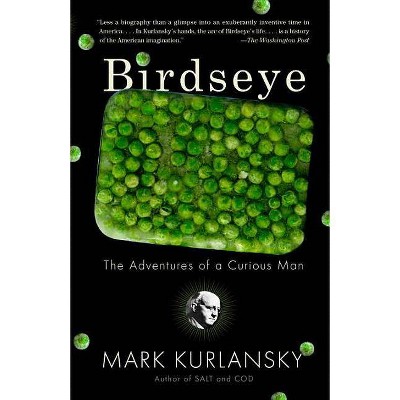 Birdseye - by  Mark Kurlansky (Paperback)