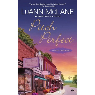 Pitch Perfect - (Cricket Creek) by  Luann McLane (Paperback)