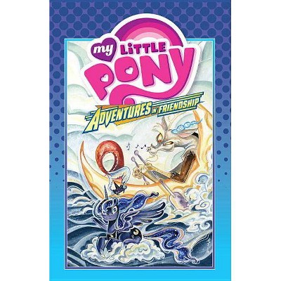 My Little Pony: Adventures in Friendship Volume 4 - (Mlp Adventures in Friendship) by  Jeremy Whitley (Hardcover)