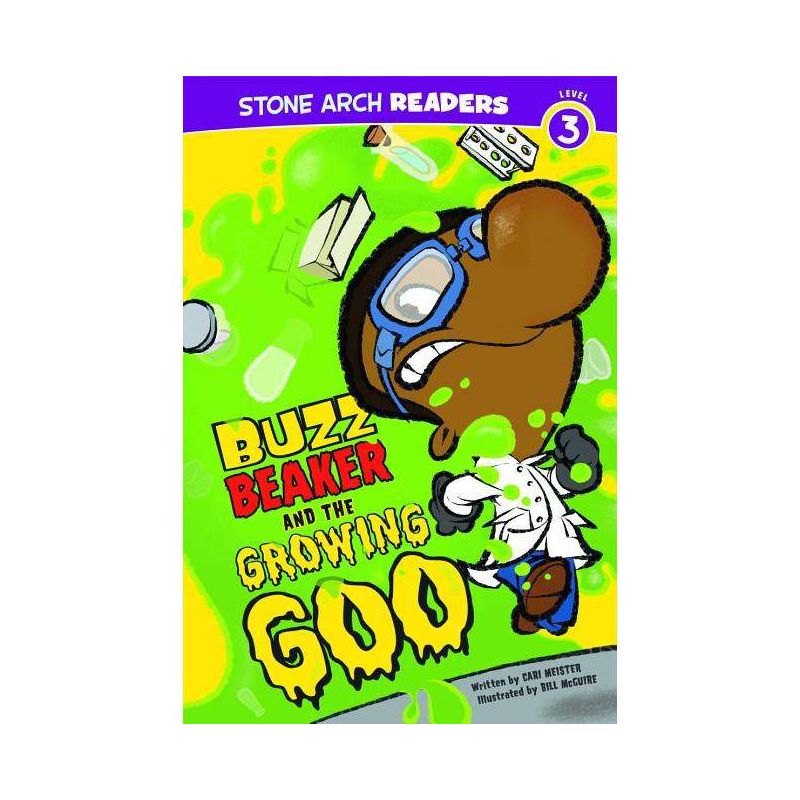 Buzz Beaker and the Growing Goo - (Buzz Beaker Books) by  Cari Meister (Paperback), 1 of 2