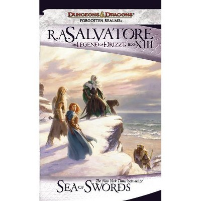 Sea of Swords - (Forgotten Realms Novel: Legend of Drizzt) by  R A Salvatore (Paperback)