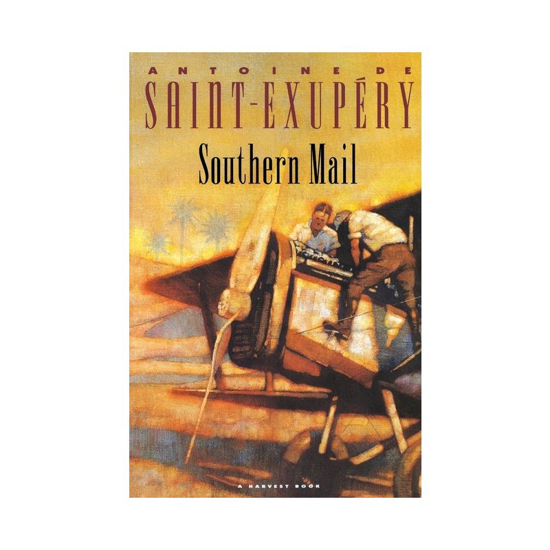 Southern Mail - (Harbrace Paperbound Library) by  Antoine de Saint-Exupéry (Paperback), 1 of 2