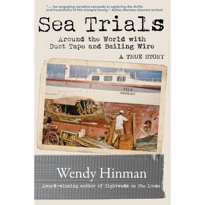 Sea Trials - by  Wendy Hinman (Paperback)