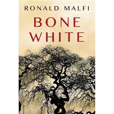 Bone White - by  Ronald Malfi (Paperback)