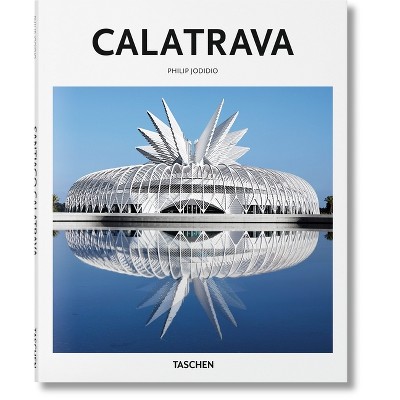 Calatrava - (Basic Art) by  Philip Jodidio (Hardcover)