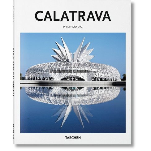 Calatrava - (Basic Art) by  Philip Jodidio (Hardcover) - image 1 of 1