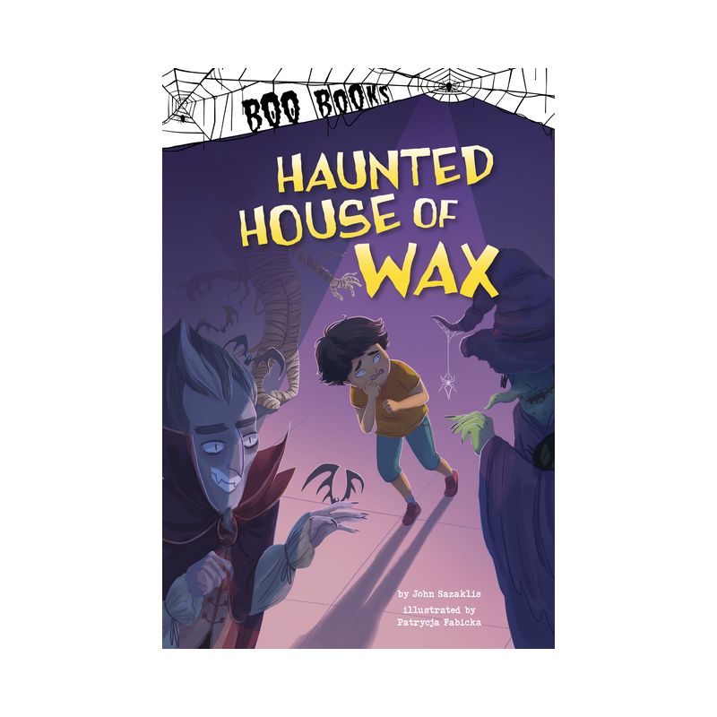 Haunted House of Wax - (Boo Books) by  John Sazaklis (Hardcover), 1 of 2