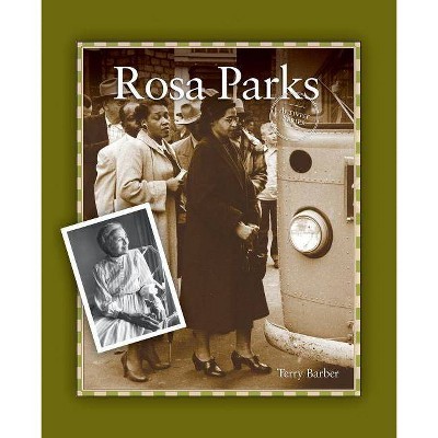 Rosa Parks - (Activist) by  Terry Barber (Paperback)