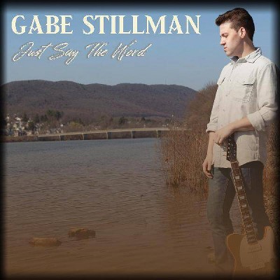 Gabe Stillman - Just Say The Word (CD)