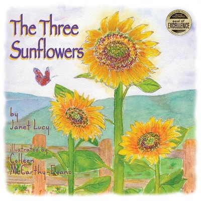 The Three Sunflowers - by  Janet Lucy (Paperback)