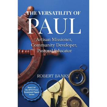 Versatility of Paul - by  Robert Banks (Paperback)