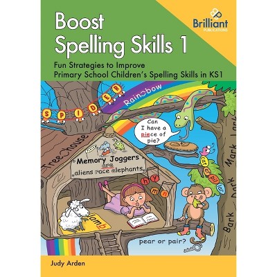 Boost Spelling Skills 1 - by  Judy Arden (Paperback)
