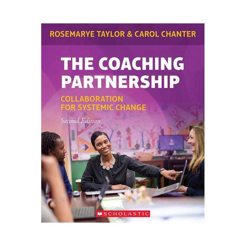 The Coaching Partnership - 2nd Edition by  Rosemarye Taylor & Carol Chanter & Rosemarye T Taylor (Paperback), 1 of 2