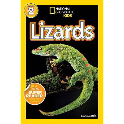 Lizards - (Readers) by  Laura Marsh (Paperback)