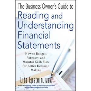 The Business Owner's Guide to Reading and Understanding Financial Statements - by  Lita Epstein (Paperback) - 1 of 1