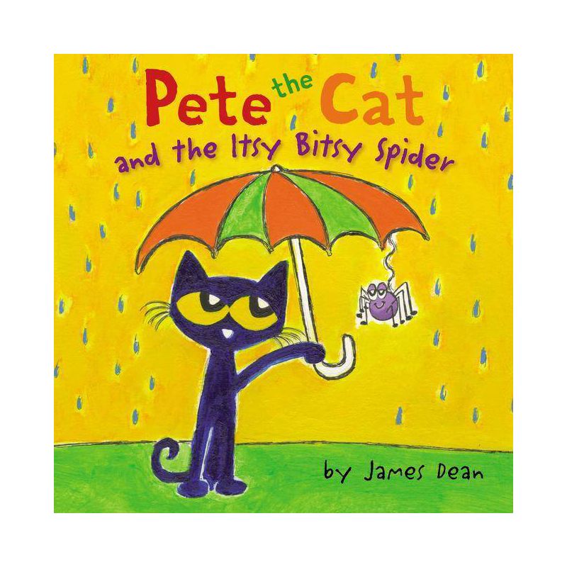 Pete the Cat and the Itsy Bitsy Spider - by James Dean (Hardcover), 1 of 2
