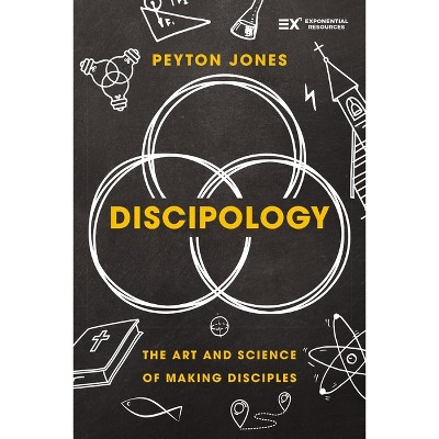 Discipology - (Exponential) by  Peyton Jones (Hardcover)