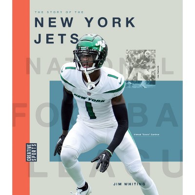 The Story of the New York Jets - by  Jim Whiting (Paperback)