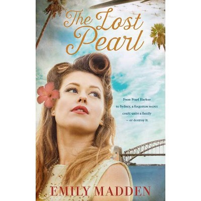 The Lost Pearl - by  Emily Madden (Paperback)