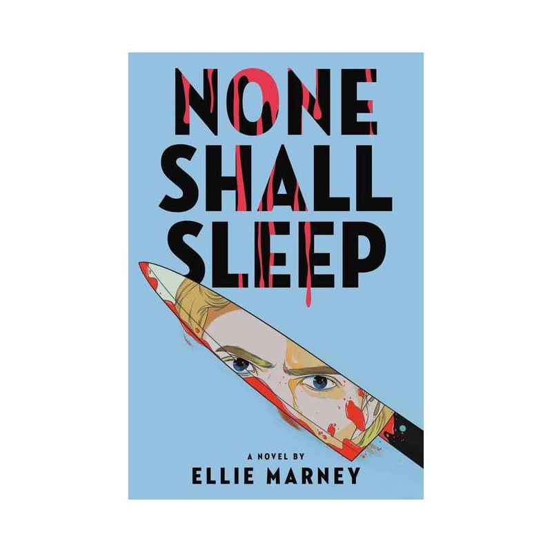 None Shall Sleep - (The None Shall Sleep Sequence) by  Ellie Marney (Paperback), 1 of 2