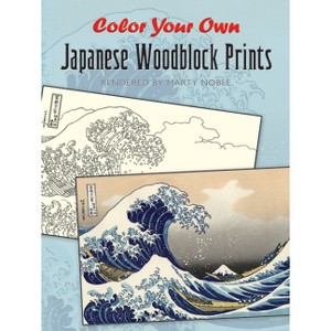 Color Your Own Japanese Woodblock Prints - (Dover Art Masterpieces to Color) by  Marty Noble (Paperback) - 1 of 1