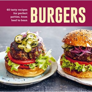 Burgers - by  Ryland Peters & Small (Hardcover) - 1 of 1