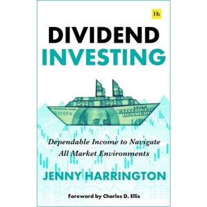 Dividend Investing - by  Jenny Harrington (Paperback) - 1 of 1