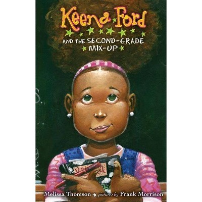 Keena Ford and the Second-Grade Mix-Up - by  Melissa Thomson (Paperback)