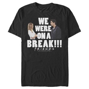 Men's Friends Ross and Rachel We Were On a Break T-Shirt - 1 of 4
