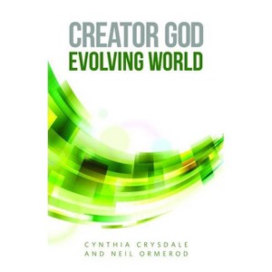 Creator God, Evolving World - by  Cynthia Crysdale & Neil Ormerod (Paperback) - 1 of 1