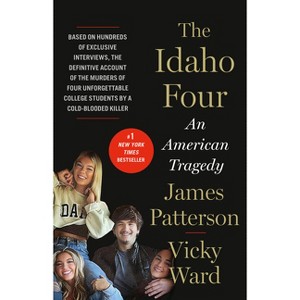 The Idaho Four - by James Patterson & Vicky Ward - 1 of 1