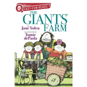 The Giants' Farm - (Quix) by Jane Yolen - 1 of 1