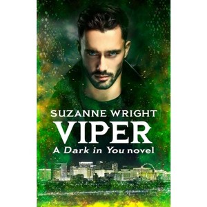 Viper - by  Suzanne Wright (Paperback) - 1 of 1